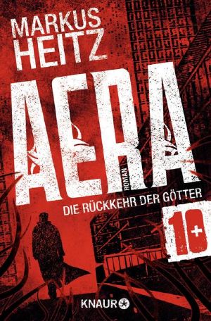 [AERA - Die Rückkehr der Götter 10] • Gnosis
